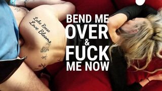 Sex on the Couch - Bend Me Over and Fuck Me - Love Blooms - Lake Reese