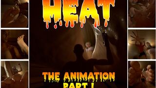 HEAT - The animation - part 1