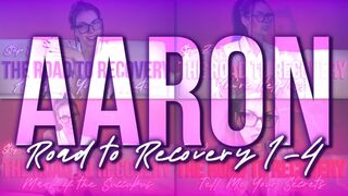 AARON Road to Recovery 1-4 Compilation