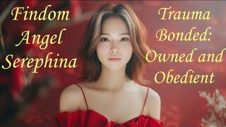 Trauma Bonded Owned and Obedient