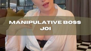 MANIPULATIVE BOSS JOI