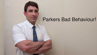 Parkers Bad Behaviour! Quick Download Version