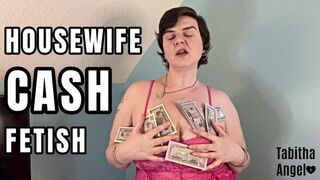 Housewife Cash Fetish MP4