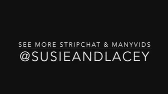 Susie And Lacey