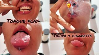Tongue Play - Saliva + Cigarette - Mouth Fetish