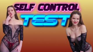 Self control test!