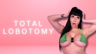 TOTAL LOBOTOMY