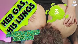 Her Gas, His Lungs: A degrading farting session - 4K