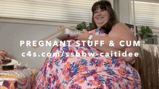 Pregnant Stuff & Cum