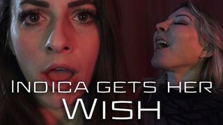 Indica gets her Wish