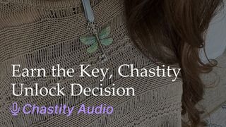 Earn the Key Chastity Unlock Decision