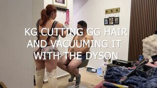 kg cutting gg hair and vacuuming it with the dyson full