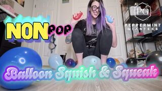 Giantess Non-Pop Balloon Squish ASMR | Squeaky Feet & Hands, Slow Smushing, No Pops