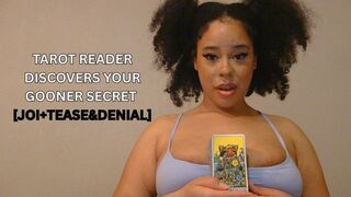 Tarot Reader Discovers Your Gooner Secret (JOI+tease&denial)