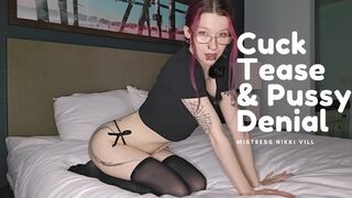 Cuck Tease and Pussy Denial