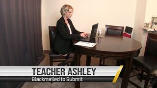 Teacher Ashley Gets Blackmailed to obey