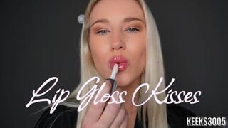 Lip Gloss Kisses