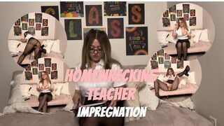 Homewrecking teacher Impregnation