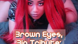 Brown Eyes, Big Tribute: Serve Siren’s Empire