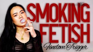 SMOKING FETISH FINDOM TRIGGER