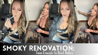 Smoky Renovation: From Errands to Paint Roller