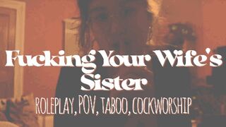 Fucking Your Sis-In-Law