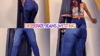 Desperate jeans wetting - Sloan