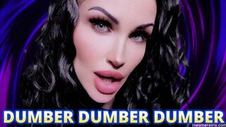 DUMBER DUMBER DUMBER