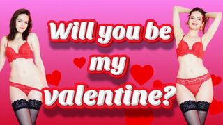 Will you be my valentine?