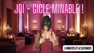 JOI - Gicle minable !