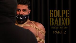 LOW BLOW: MILITARY IN DANGER - PART 2 (EPISODES 3 AND 4)
