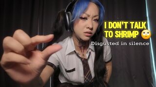 I don't talk to shrimp