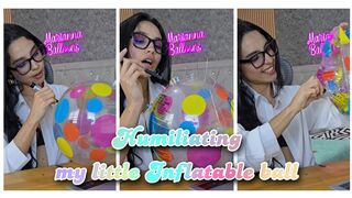 Humiliating my little inflatable balll