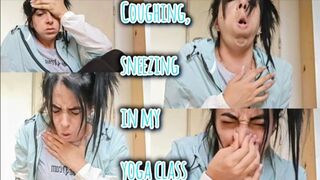 Coughing invading my yoga class