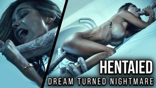 DREAM TURNED NIGHTMARE