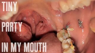 Tiny party in my mouth