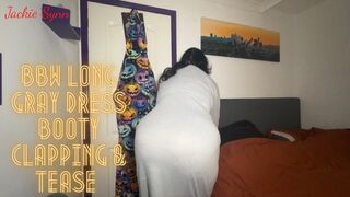BBW Long Gray Dress Booty Clapping & Tease 720p
