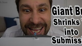 Giant Bully Shrinks, Dominates and Humiliates You into submission by crushing and stomping you 1080p - Toms Fetish Store