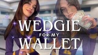 A Wedgie for my wallet