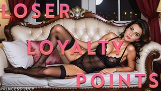 Loser Loyalty Points