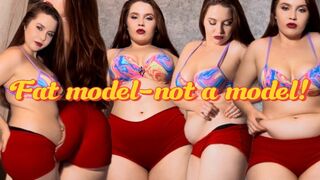 Model Is Getting Fat!