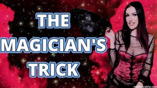 THE MAGICIAN'S TRICK