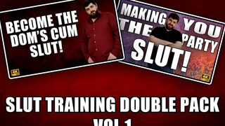 Slut Training Double Pack HD Vol 1 - 4k UHD 2160p - KingMarti