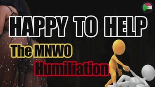 A MNWO HUMILATION STORY - Happy to help