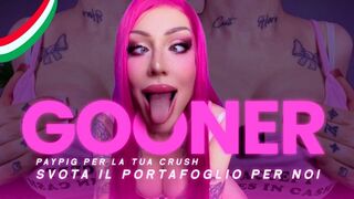 Gooner Paypig Per La Tua Crush – Svota il Portafoglio Per Noi ITA