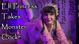 Elf Princess Takes Monster Cock