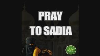 PRAY TO SADIA