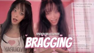 Findom Brat Brags About Earnings February 26