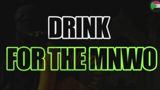 DRINK FOR THE MNWO