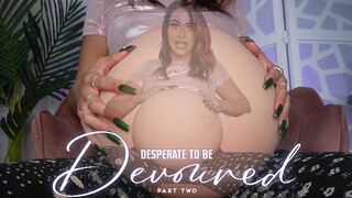 Desperate To Be Devoured [VORE + BELLY]